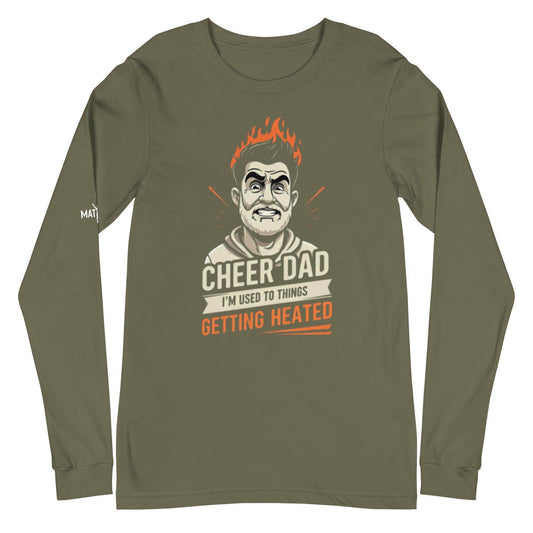Cheer Dads Can Handle The Heat - Long Sleeve - MatDads