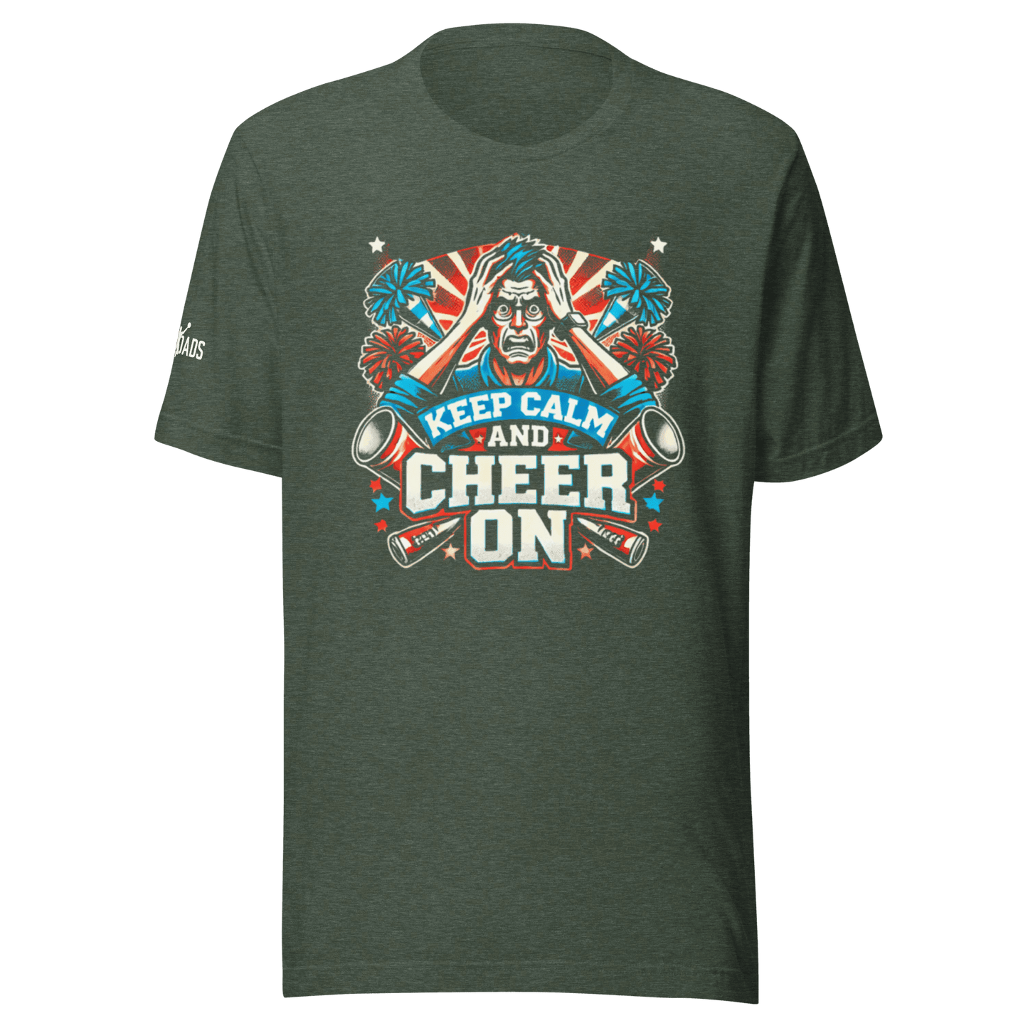 Keep Calm and Cheer On - MatDads