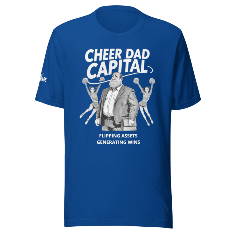 Cheer Dad Capital - T Shirt - MatDads