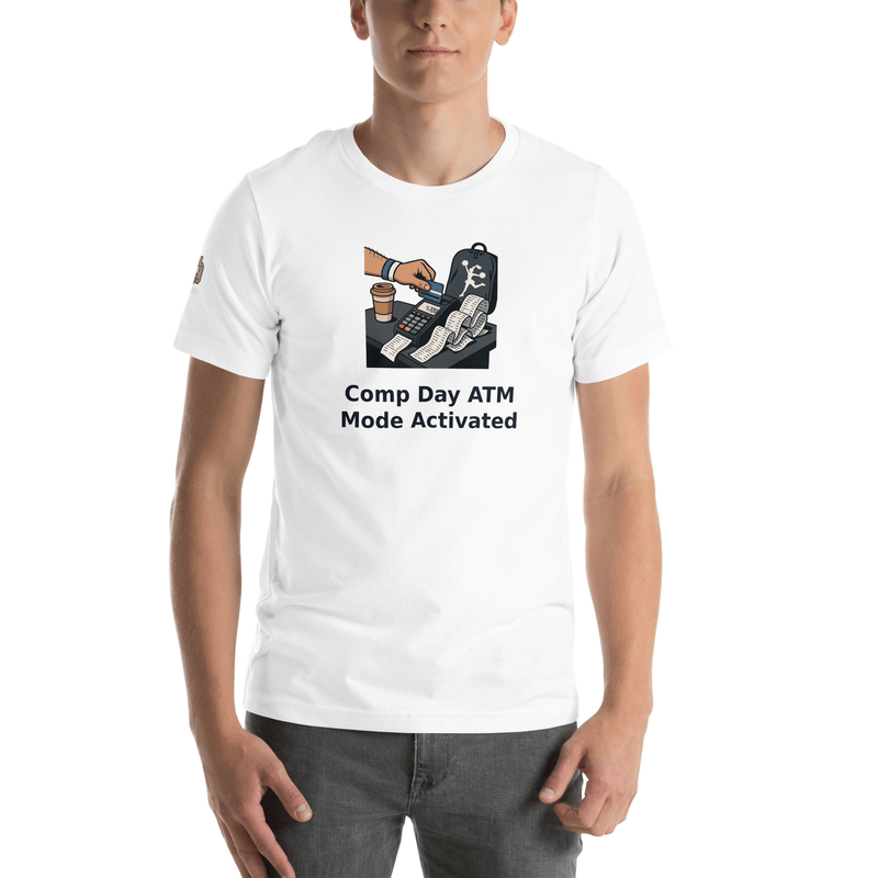 Comp Day ATM Mode Activated - T Shirt - MatDads