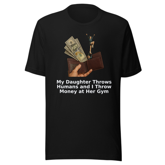 My Daughter Throws Humans and I Throw Money at Her Gym  mockup 1