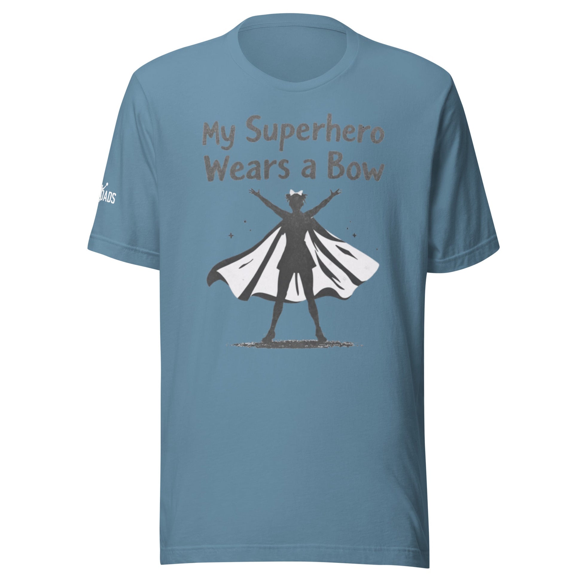 My Superhero Wears a Bow - T Shirt - MatDads