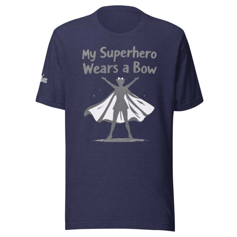 My Superhero Wears a Bow - T Shirt - MatDads
