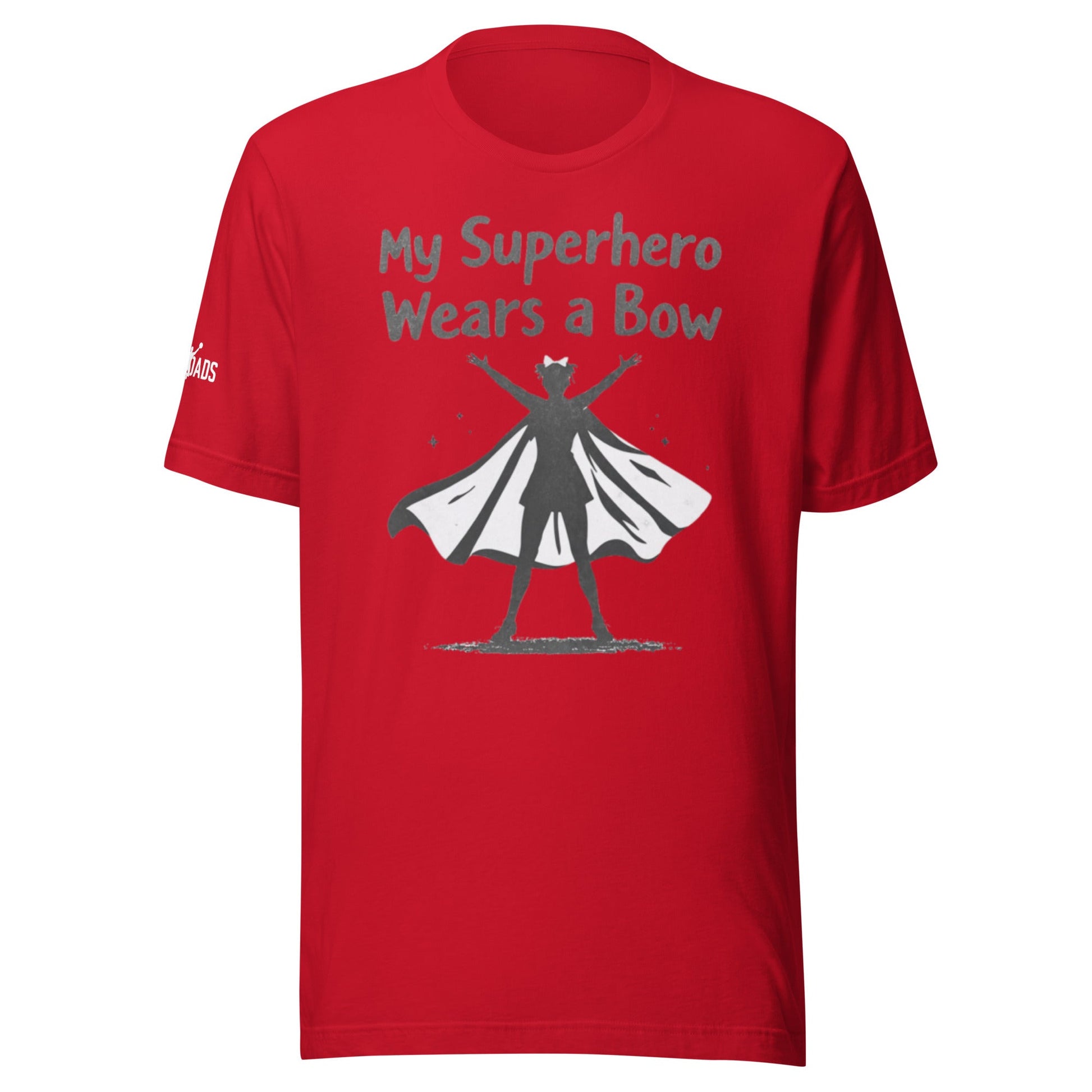 My Superhero Wears a Bow - T Shirt - MatDads