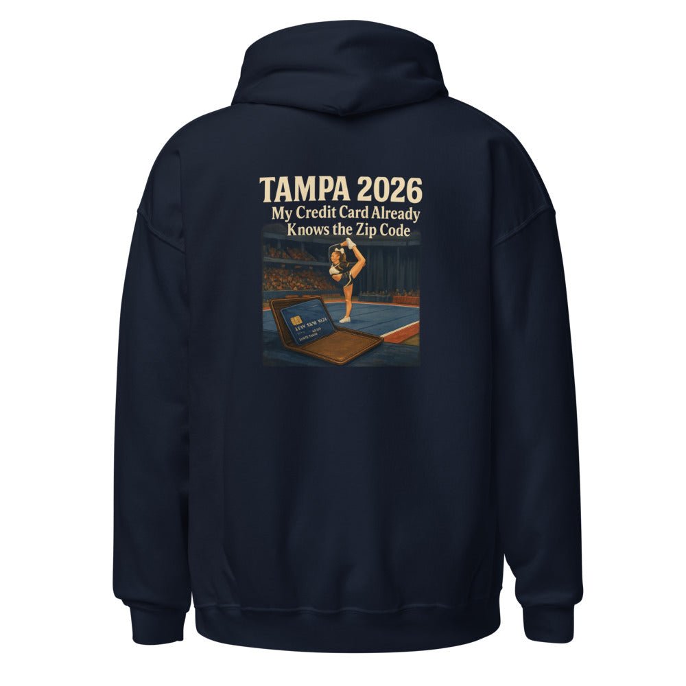 Tampa 2026: My Credit Card Already Knows the Zip Code - Hoodie - MatDads