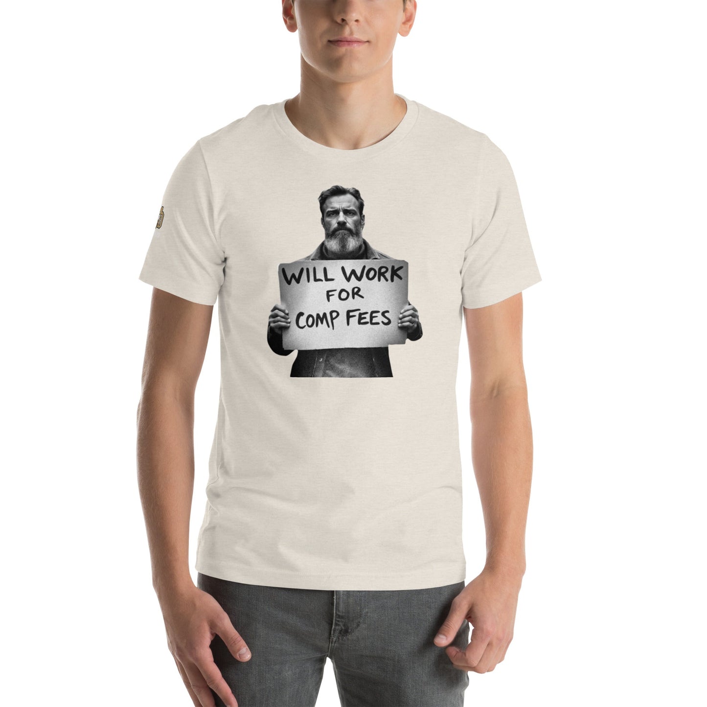 Will Work For Comp Fees - T Shirt - MatDads